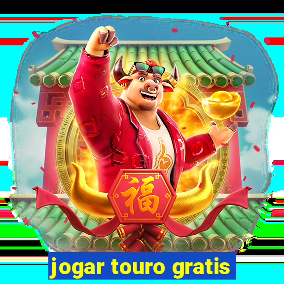 jogar touro gratis